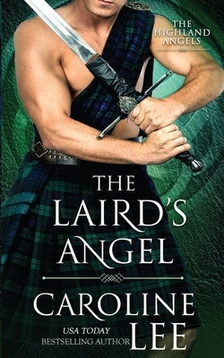 The Laird's Angel by Caroline Lee