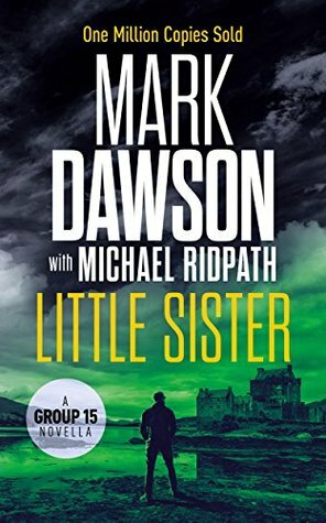 Little Sister by Mark Dawson, Michael Ridpath