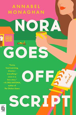 Nora Goes Off Script by Annabel Monaghan