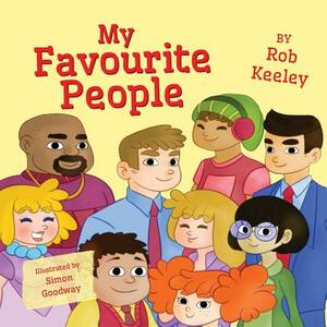 My Favourite People by Rob Keeley