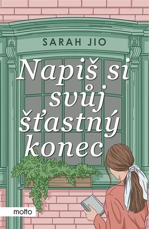 Napiš si svůj šťastný konec by Sarah Jio