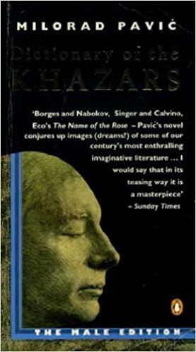 Dictionary of the Khazars: A Lexicon Novel in 100,000 Words (Male Edition) by Milorad Pavić