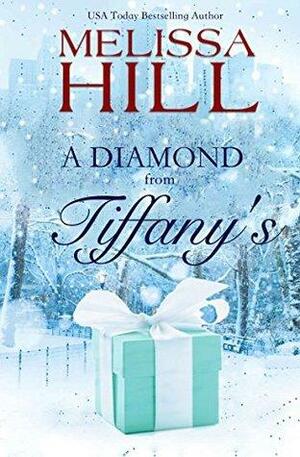 A Diamond From Tiffany's by Melissa Hill