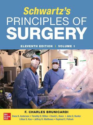 Schwartz's Principles of Surgery 2-Volume Set 11th Edition by Timothy R. Billiar, F. Charles Brunicardi, Dana K. Andersen