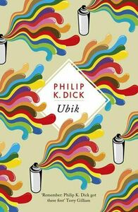 Ubik by Philip K. Dick