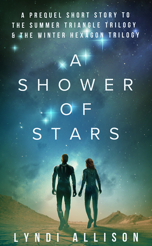 A Shower of Stars by Lyndi Allison