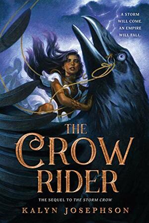 The Crow Rider by Kalyn Josephson