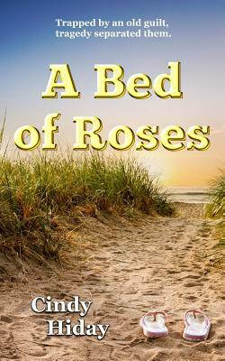 A Bed of Roses by Cindy Hiday