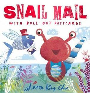 Snail Mail by Sharon King-Chai