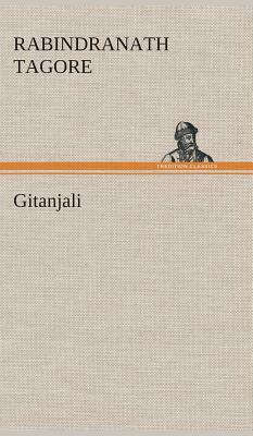 Gitanjali by Rabindranath Tagore