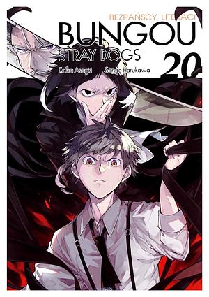 Bungou Stray Dogs - Bezpańscy literaci. Tom 20 by Kafka Asagiri