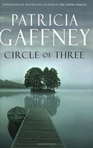 Circle of Three by Patricia Gaffney