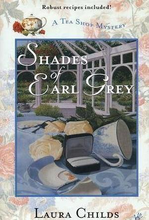 Shades of Earl Grey by Laura Childs