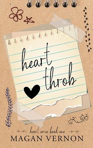 HeartThrob by Magan Vernon