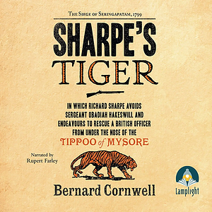 Sharpe's Tiger by Bernard Cornwell