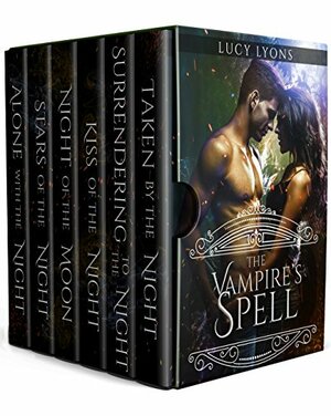 The Vampire's Spell - Complete Series Box-Set: by Lucy Lyons