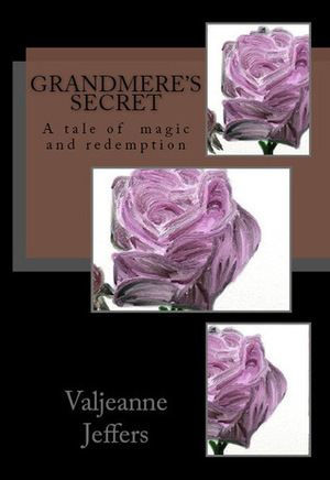 Grandmere's Secret by Valjeanne Jeffers