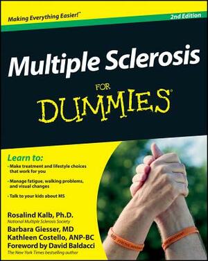 Multiple Sclerosis for Dummies by Kathleen Costello, Rosalind Kalb, Barbara Giesser