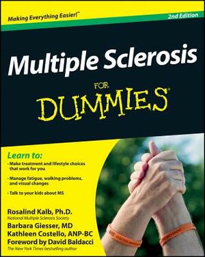 Multiple Sclerosis for Dummies by Barbara Giesser, Rosalind Kalb, Kathleen Costello