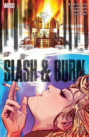 Slash & Burn #5 by Ande Parks, Nick Filardi, Si Spencer, Max Dunbar
