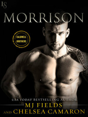 Morrison by Chelsea Camaron, MJ Fields