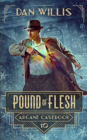 Pound of Flesh by Dan Willis