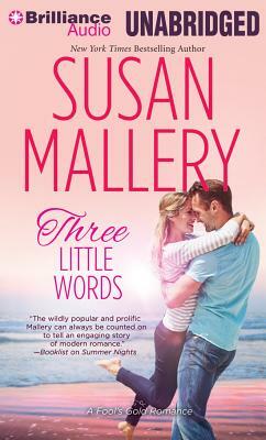 Three Little Words by Susan Mallery