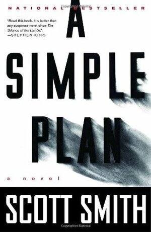 A Simple Plan by Scott Smith