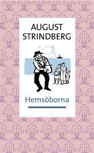 Hemsöborna by August Strindberg