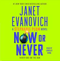 Now or Never by Janet Evanovich