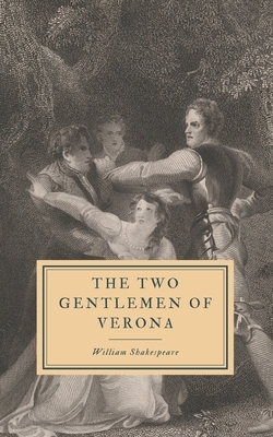The Two Gentlemen of Verona: First Folio by William Shakespeare