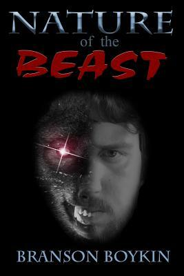 Nature of the Beast by Branson Boykin
