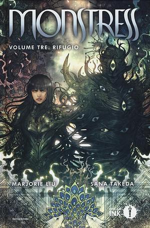 Monstress, Vol. 3: Rifugio by Marjorie M. Liu