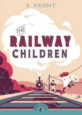 The Railway Children by E. Nesbit