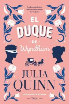 El duque de Wyndham by Julia Quinn