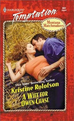 A Wife for Owen Chase by Kristine Rolofson