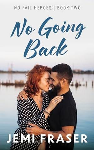 No Going Back by Jemi Fraser