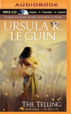 The Telling by Ursula K. Le Guin