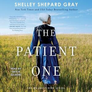 The Patient One by Shelley Shepard Gray