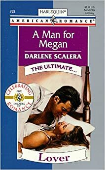 A Man for Megan by Darlene Scalera