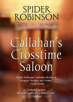 Callahan's Crosstime Saloon by Spider Robinson