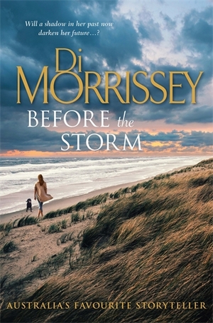 Before the Storm by Di Morrissey