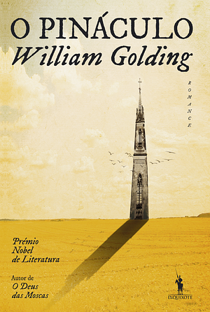 O Pináculo by William Golding