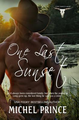 One Last Sunset by Wicked Muse Productions, Michel Prince