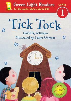 Tick Tock by David K. Williams