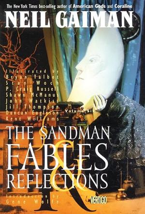 The Sandman, Vol. 6: Fables & Reflections by Neil Gaiman