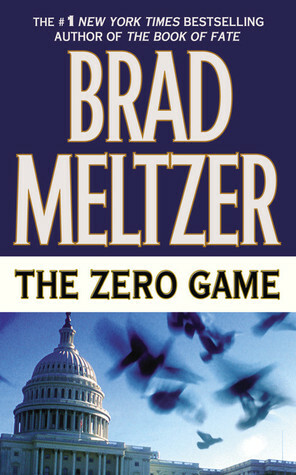 The Zero Game by Brad Meltzer