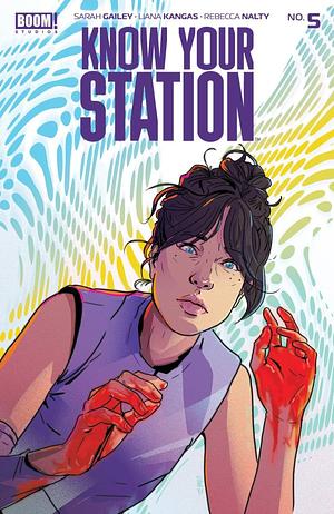 Know Your Station #5 by Sarah Gailey, Liana Kangas