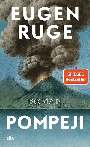 Pompeji oder Die fünf Reden des Jowna by Eugen Ruge