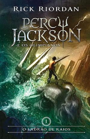 O Ladrão de Raios by Rick Riordan